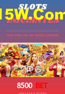 8500 Bet,8500Bet.Com